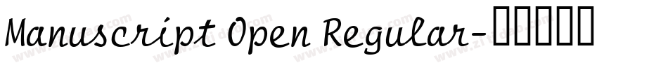 Manuscript Open Regular字体转换
